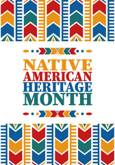 Native American Heritage Month. American Indian culture. Celebrate annual in in November in United States. Tradition Indian pattern. Poster and banner. Vector authentic ornament, ethnic illustration