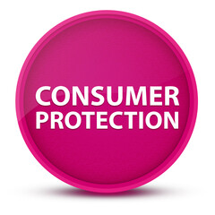 Consumer Protection luxurious glossy pink round button abstract