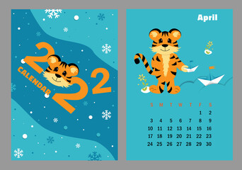  Vector vertical calendar 2022 with symbol of the year tiger. Cute funny character little tiger. Week starts on Sunday. A set of page April and cover in size A3, A4, A5. Colorful design. EPS10.