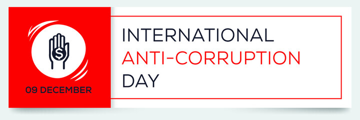 Fototapeta premium International Anti-Corruption Day, held on 9 December.
