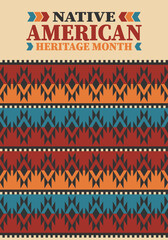 Native American Heritage Month. American Indian culture. Celebrate annual in in November in United States. Tradition Indian pattern. Poster and banner. Vector authentic ornament, ethnic illustration