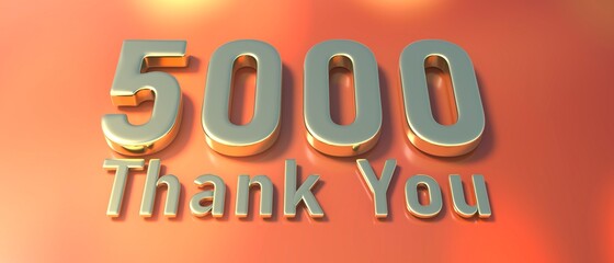 5000 followers. Thank you five thousand for network friends and subscribers. 3d illustration - obrazy, fototapety, plakaty