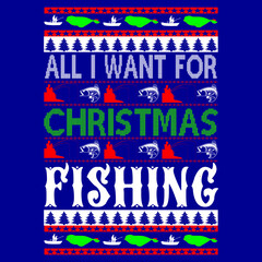 all i want for christmas fishing 
