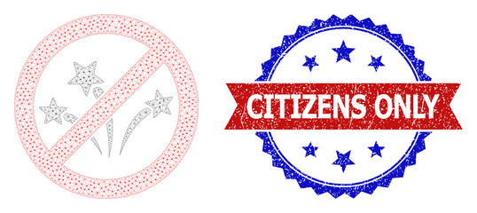 Citizens Only unclean seal print, and stop fireworks icon net structure. Red and blue bicolored stamp has Citizens Only caption inside ribbon and rosette. Abstract flat mesh stop fireworks,