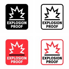 "Explosion proof" equipment and product safety information sign