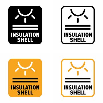 "Insulation shell" thermal protection property information sign