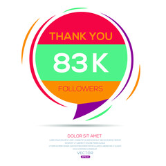 Creative Thank you (83k, 83000) followers celebration template design for social network and follower ,Vector illustration.