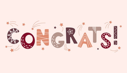Congratulations lettering. Congrats text in Scandinavian style, decorated with flying stars. In trendy earthy tones. For christmas, new year, kid, poster, card, birthday party, packaging paper design