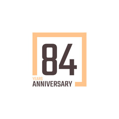 84 Year Anniversary Celebration Vector with Square Shape. Happy Anniversary Greeting Celebrates Template Design Illustration