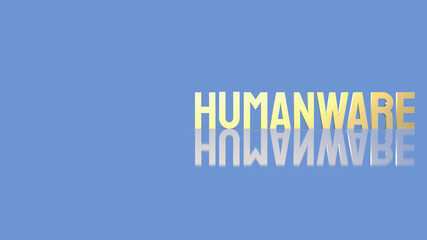 The humanware  word on blue background for business or technology concept 3d rendering.