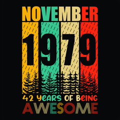 Fototapeta premium November 1979 42 years of being awesome