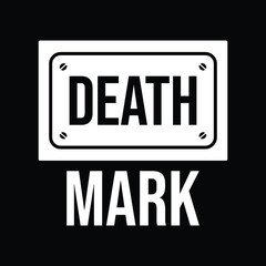 Death mark t shirt design