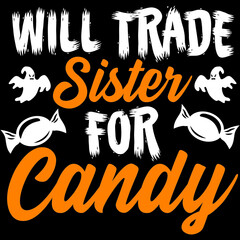 will trade sister for candy