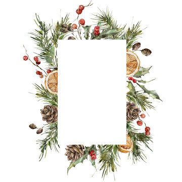 Watercolor Christmas vertical frame of spruce branches, lemon slices and pine cones. Hand painted winter plants isolated on white background. Holiday illustration for design, print or background.