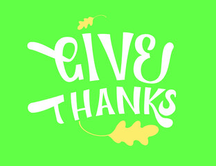 Greeting card happy thankgiving. Lettering on the green background
