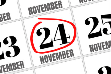 November 24. 24th day of the month, calendar date. Autumn month, day of the year concept