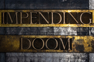 Impending Doom text on textured grunge copper and vintage gold background