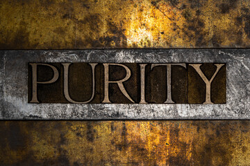 Purity text message on textured grunge copper and vintage gold background
