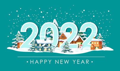 Happy new year 2022 greeting card or poster on a green background. Winter cityscape with large numbers. Small town snowy christmas trees, wooden houses with smoke from chimneys. Vector illustration 