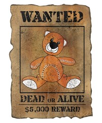 old wanted poster with a teddy bear searching and catching dead or alive