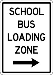 School bus loading zone sign. Traffic signs and symbols.