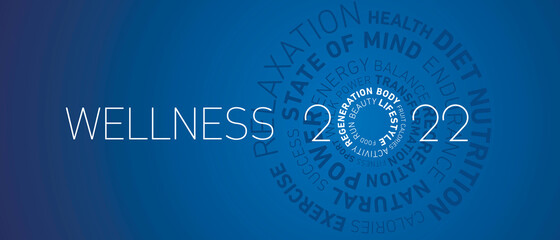 Wellness 2022 New Year modern abstract circle word cloud text white shining bold light typography blue greeting card banner