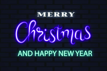 Neon Merry Christmas and happy new year text on a brick wall background. Vector decoration.