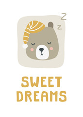 Cute little sleeping bears head. Sweet dreams text. Print for poster, apparel, fabric, paper, card, postcard, notes, nursery.