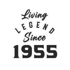 Living Legend since 1955, Legend born in 1955