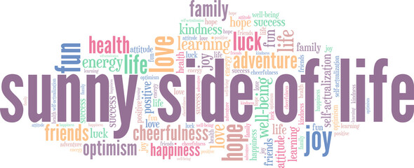 Fototapeta premium Sunny side of life vector illustration word cloud isolated on white background.