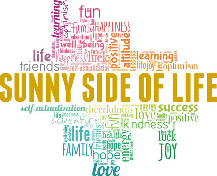 Sunny side of life vector illustration word cloud isolated on white background.