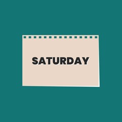 Saturday Typography text on calendar background