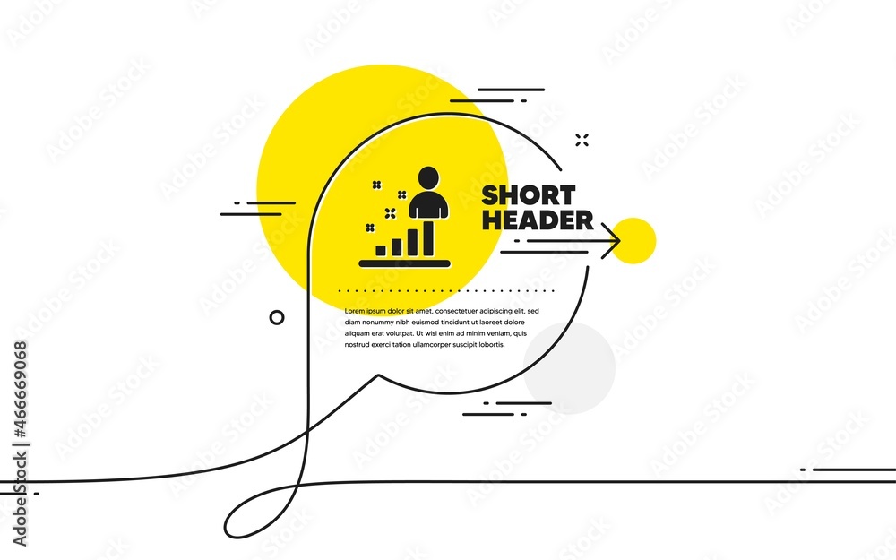 Poster stats icon. continuous line chat bubble banner. business management sign. best employee symbol. stat