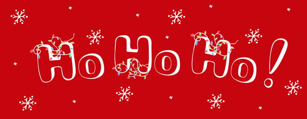 Ho ho ho - Hand written Santa phrase. White text with garland and snowflakes on red background. Christmas element for poster, banner, card, flyer. Vector illustration - obrazy, fototapety, plakaty