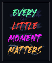 Slogan, poster design, t-shirt design, typography design, wall decor, The best inspirational and motivational quotes and words about life, wisdom, success