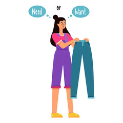 A young girl with dark hair holds blue trousers and thinks she needs it or wants it. The theme of reasonable consumption, overconsumption, conscious choice of clothing. Flat color vector illustration.
