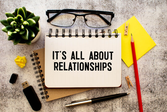 text it's all about relationships on white paper