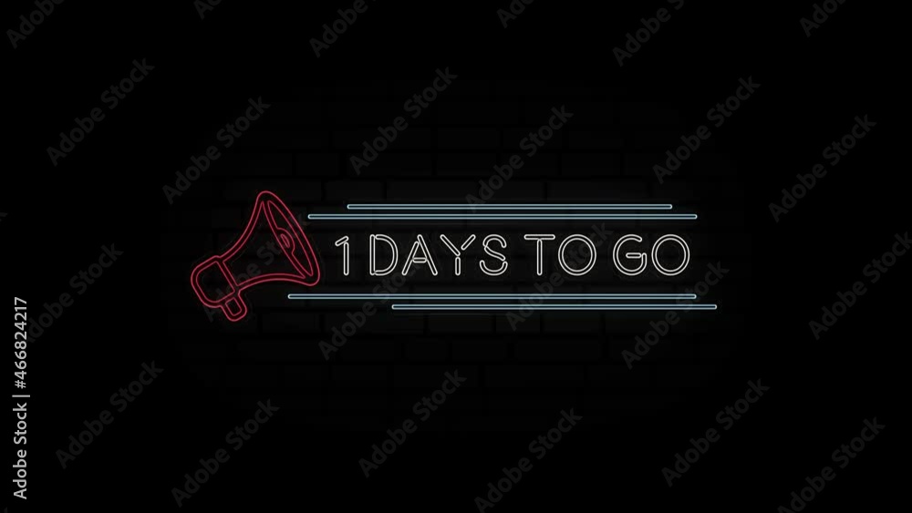 Aufkleber animation glowing neon line text 1 day to go with a megaphone neon banner on black background. 4k vi