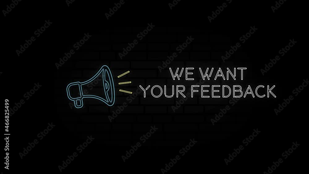 Poster glowing neon line megaphone icon with text we want your feedback isolated on black background. 4k vi