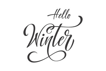 Hello winter hand lettering calligraphy. Vector holiday illustration element. Typographic element for banner, poster, congratulations.