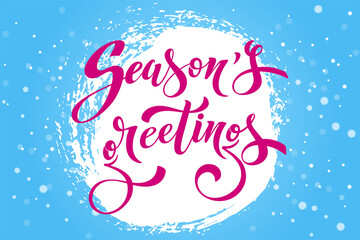 Season greetings hand lettering calligraphy. Vector holiday illustration element. Typographic element for banner, poster, congratulations.