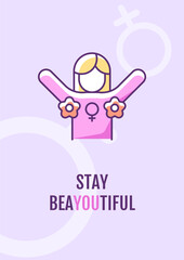 Stay beautiful greeting card with color icon element. Happy international womens day. Postcard vector design. Decorative flyer with creative illustration. Notecard with congratulatory message