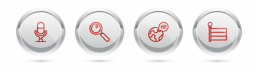 Set line Microphone voice device, Magnifying glass, Learning foreign languages and Flag. Silver circle button. Vector