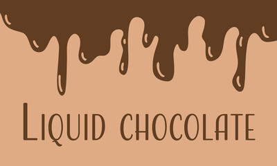 Flowing chocolate, liquid drip with glare, flat design background beige brown chocolate color