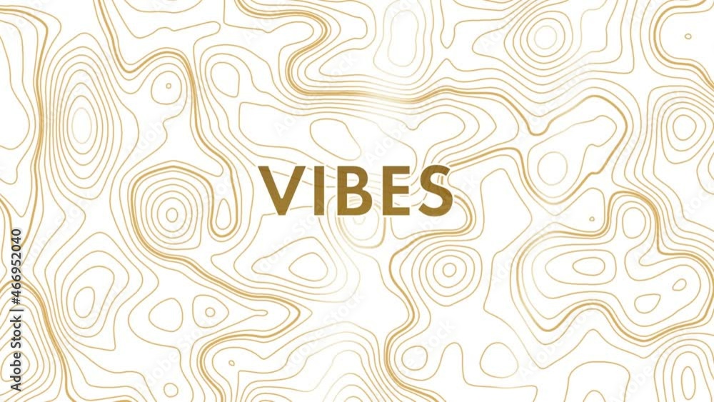 Poster animation of vibes text in gold letters with moving contour lines on white background