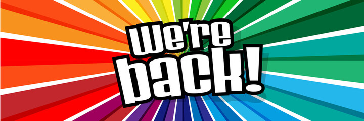 We are back !