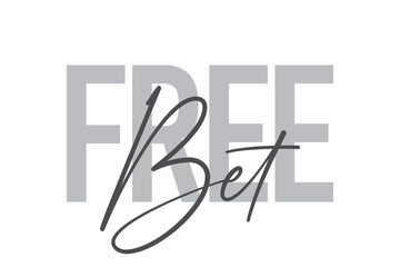 Modern, simple, minimal typographic design of a saying 