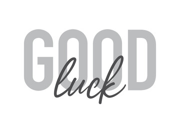 Modern, simple, minimal typographic design of a saying 