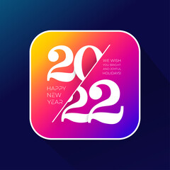 2022 happy new year logo label. Celebration text graphics. With black design holiday sign. Brochure design template, card, banner. Vector illustration. Isolated on colored gradient background.