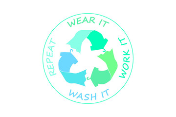 Wear it, work it, wash it, repeat text with sustainable fashion icon, make clothes last, slow fashion for zero waste.